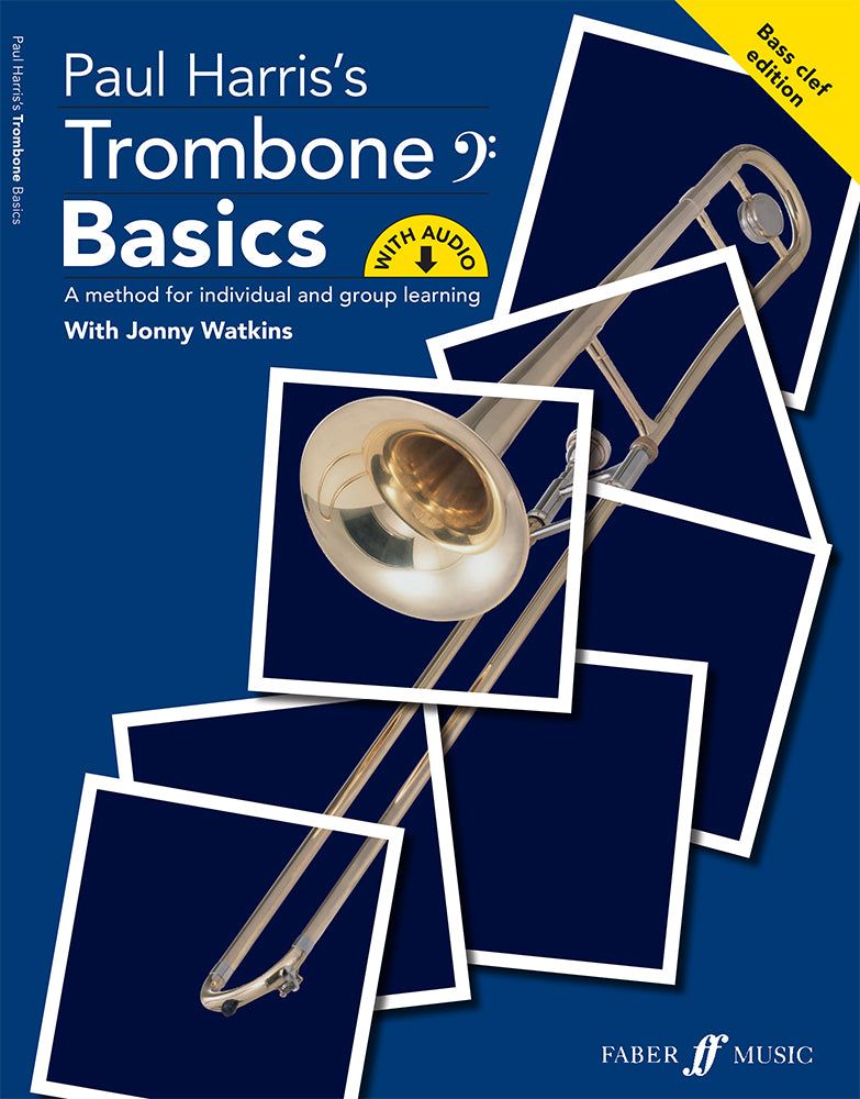 Paul Harris's Trombone Basics: Book with online audio