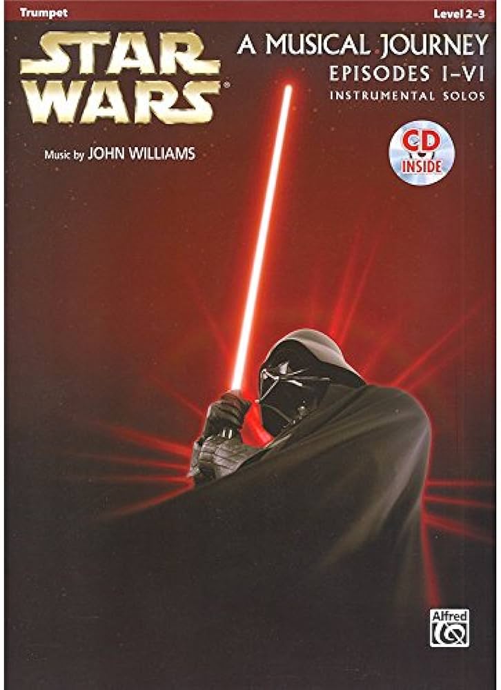 Star Wars: A Musical Journey - I - VI - Trumpet/CD
