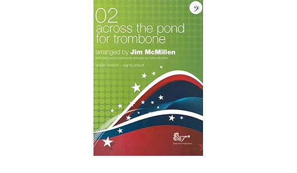 Across the Pond 02 Trombone and Piano Bass Clef
