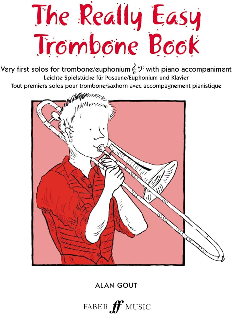 The Really Easy Trombone Book  - Gout