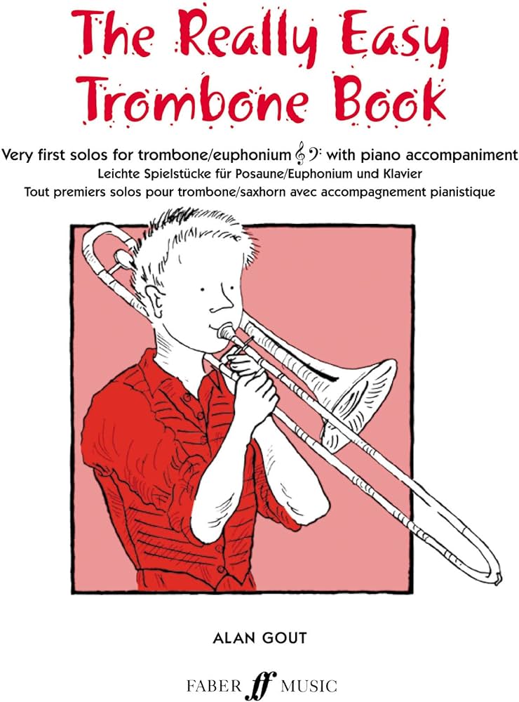 The Really Easy Trombone Book - Gout