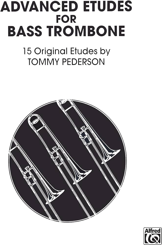 Advanced Etudes for Bass Trombone - Tommy Pedersen