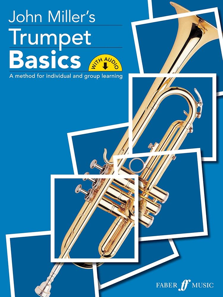 John Miller's Trumpet Basics: Book with online audio