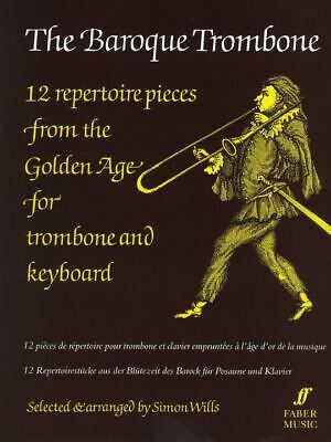 The Baroque Trombone - S Wills