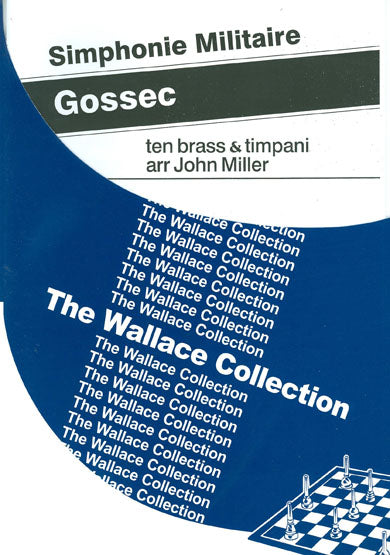 Simphonie Militaire Gossec arr J. Miller