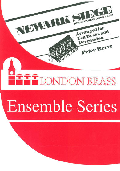 Newark Siege John Jenkins arr P Reeve
