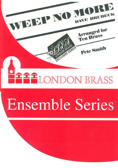 Brubeck - Weep no More arr P Smith 10tet
