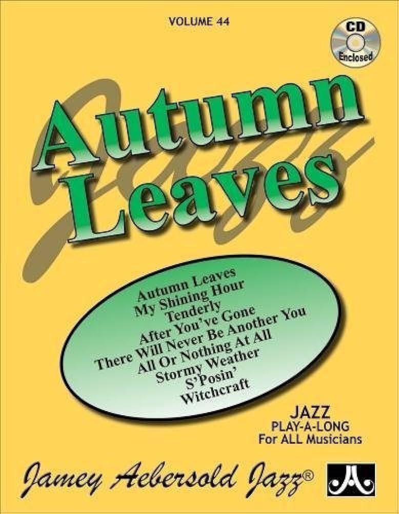 Autumn Leaves..aebersold vol 44