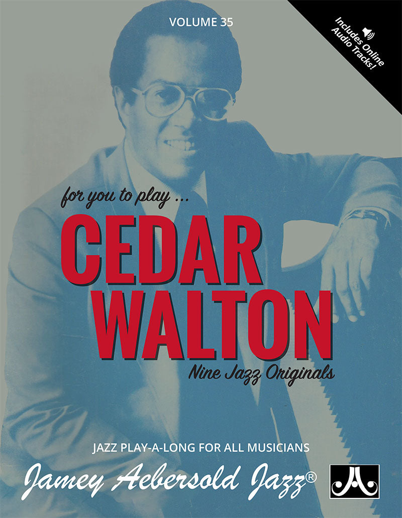 Jamey Aebersold Jazz, Volume 35 Cedar Walton