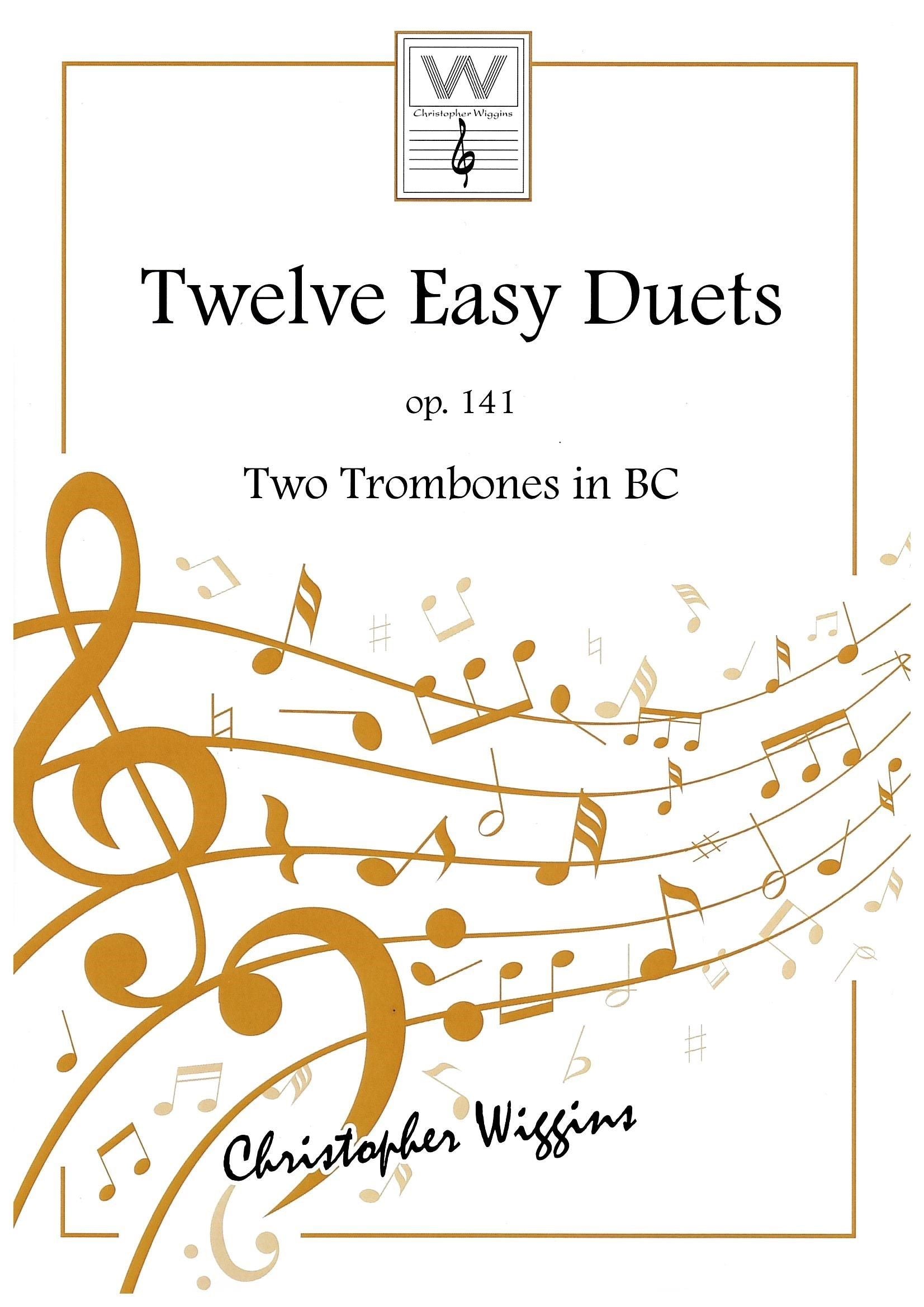 Twelve easy Duets op.141 for 2 trombones
