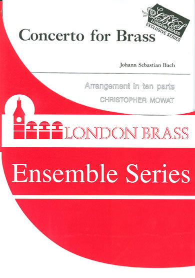 Bach - Concerto for Brass 10tet