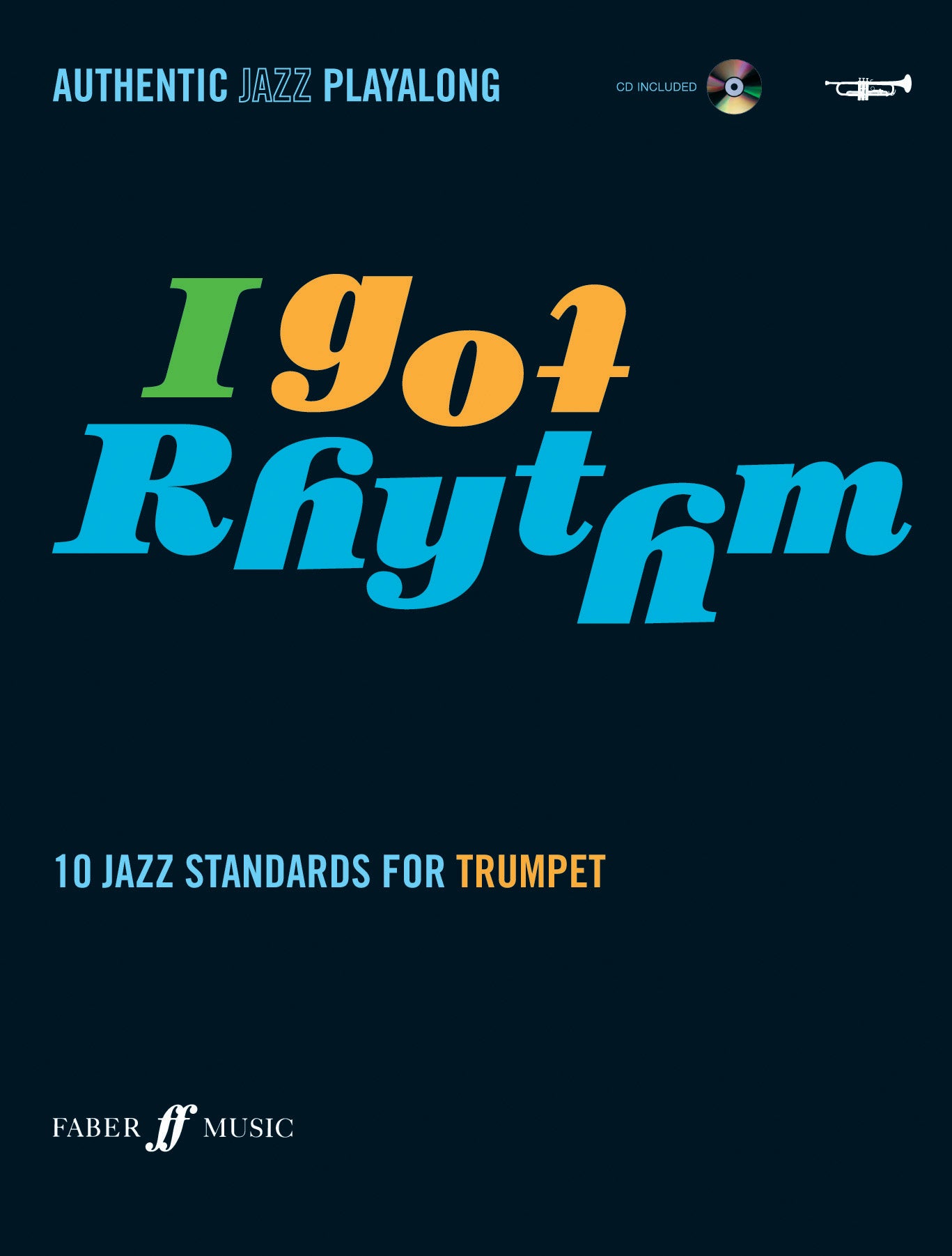I Got Rhythm: trumpet/CD..arr. Andy Hampton