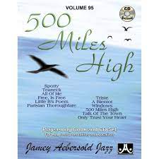 500 Miles high, Jamey Aebersold Volume 95