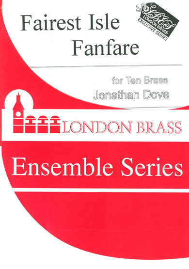 Fairest Isle Fanfare 10tet